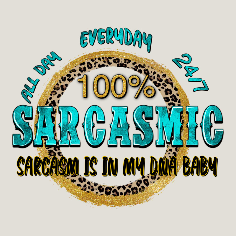 All Day Everyday 247 100 Sarcasmic Sarcasm Is In M Heavy Core Tee by Zillion Design Studio | Teevron