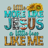 A Little More Like Jesus A Little Less Like Me Heavy Core Tee | Teevron