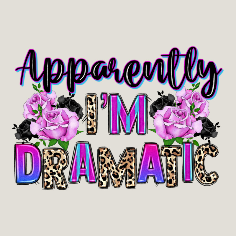 Apparently Im Dramatic Heavy Core Tee by texasbilliewilder | Teevron