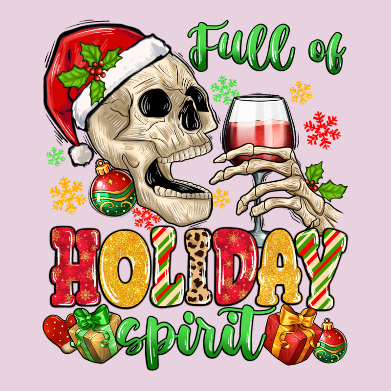 Full Of Holiday Spirit Ladies Tee by MaliasSmallBusiness | Teevron