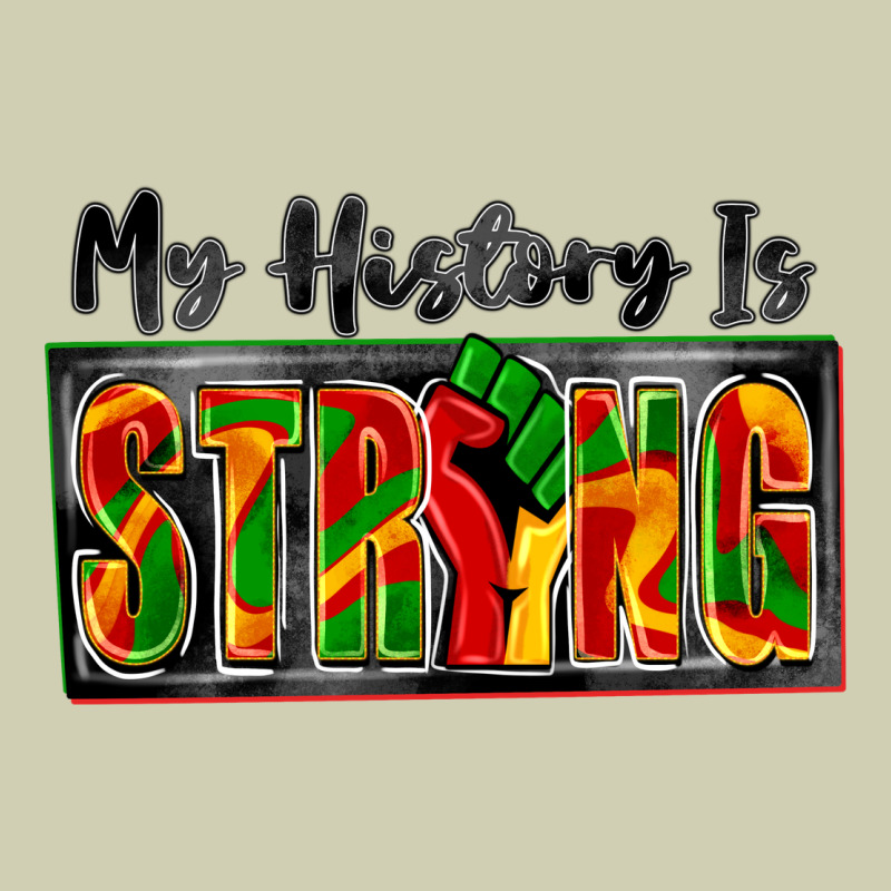 My History Is Strong Heavy Core Tee by Zillion Design Studio | Teevron