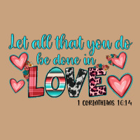 Let All That You Do Be Done In Love Vintage Tee | Teevron