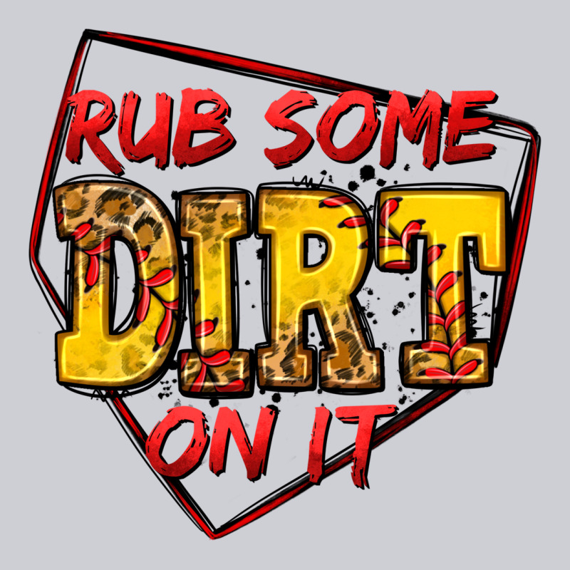 Rub Some Dirt On It Softball Heavyweight Sweatshirt by Jasminsmagicworld | Teevron