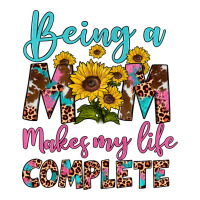 being a mom makes my life complete | Teevron