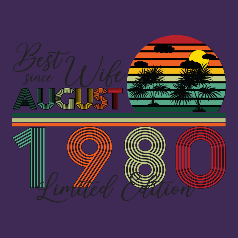 Best Wife Since August 1980 Limited Edition Premium Hoodie by Bettercallsaul | Teevron