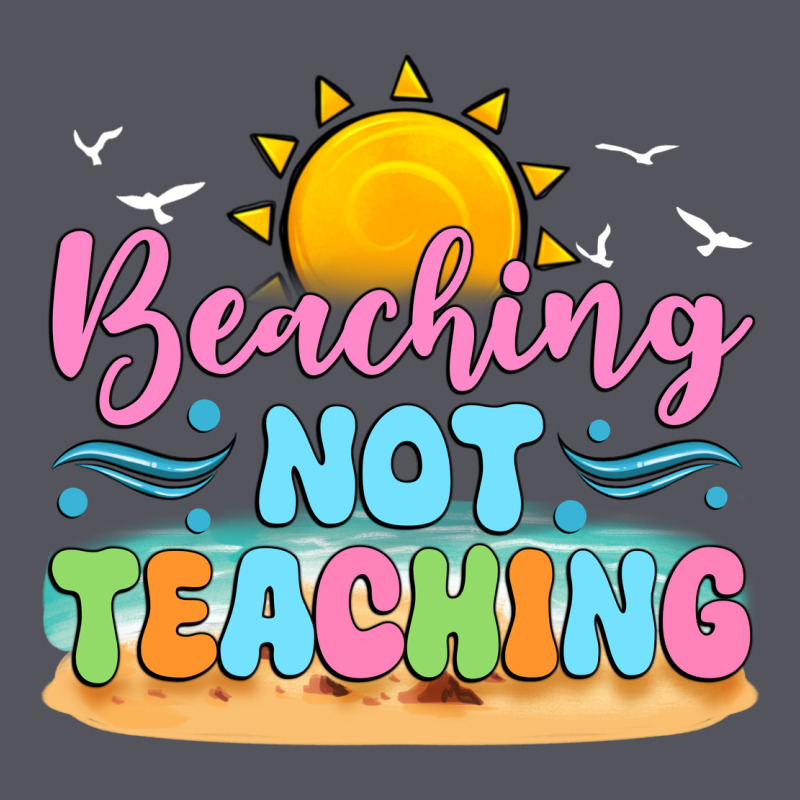 Beaching Not Teaching Vintage Hoodie by JahusDesignShop | Teevron
