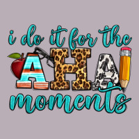 I Do It For The Aha Moments Vintage Tee | Teevron