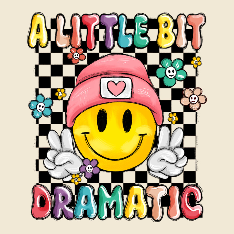 A Little Bit Dramatic Ladies Tee by MaliasSmallBusiness | Teevron