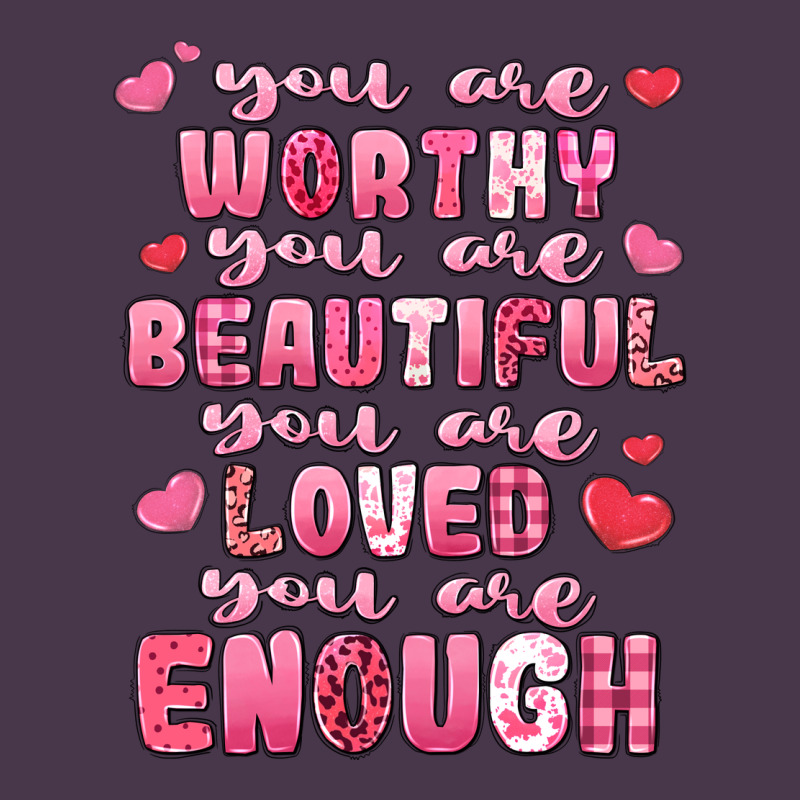 You Are Worthy Beautiful Loved Enough Valentines Heavyweight Hoodie by LillyAllenDesigns | Teevron