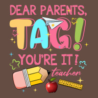 Dear Parents Tag Youre It Teacher Long Sleeve Tee | Teevron