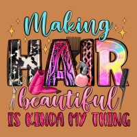 Making Hair Beautiful Is Kinda My Thing Heavyweight Hoodie | Teevron