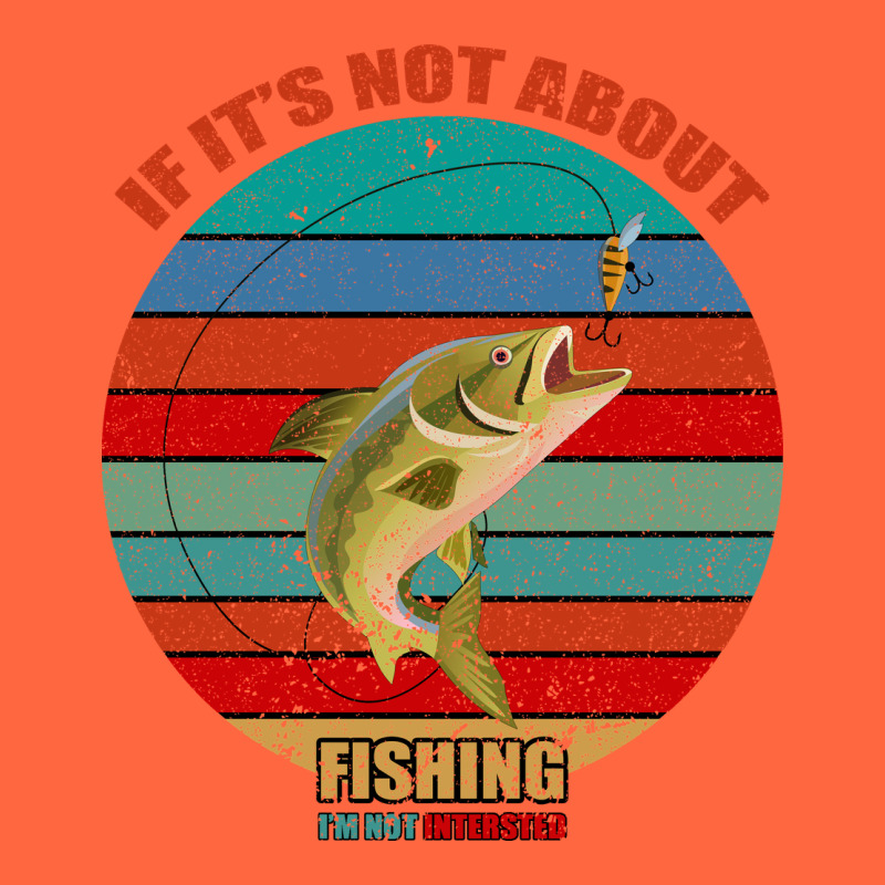 If It's Not About Fishing I'm Not Interested Premium Hoodie by Bettercallsaul | Teevron