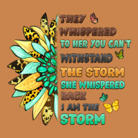 They Whispered To Her You Cant Withstand The Storm Heavyweight Hoodie | Teevron