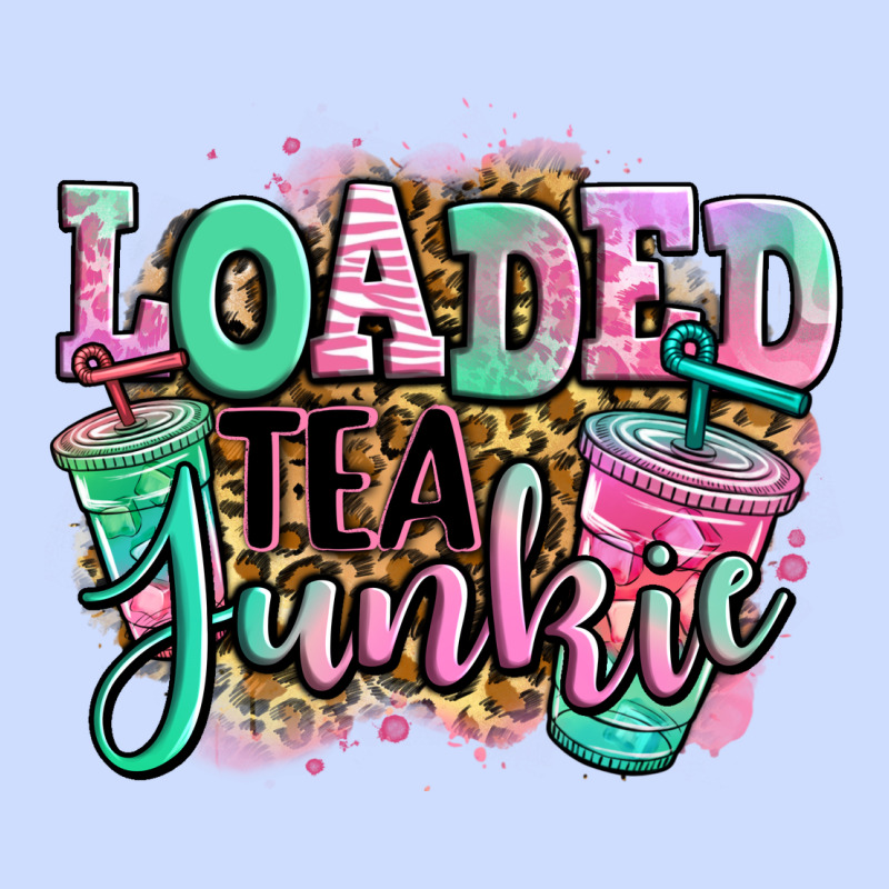 Loaded Tea Junkie Urban Heavy Tee by Jasminsmagicworld | Teevron