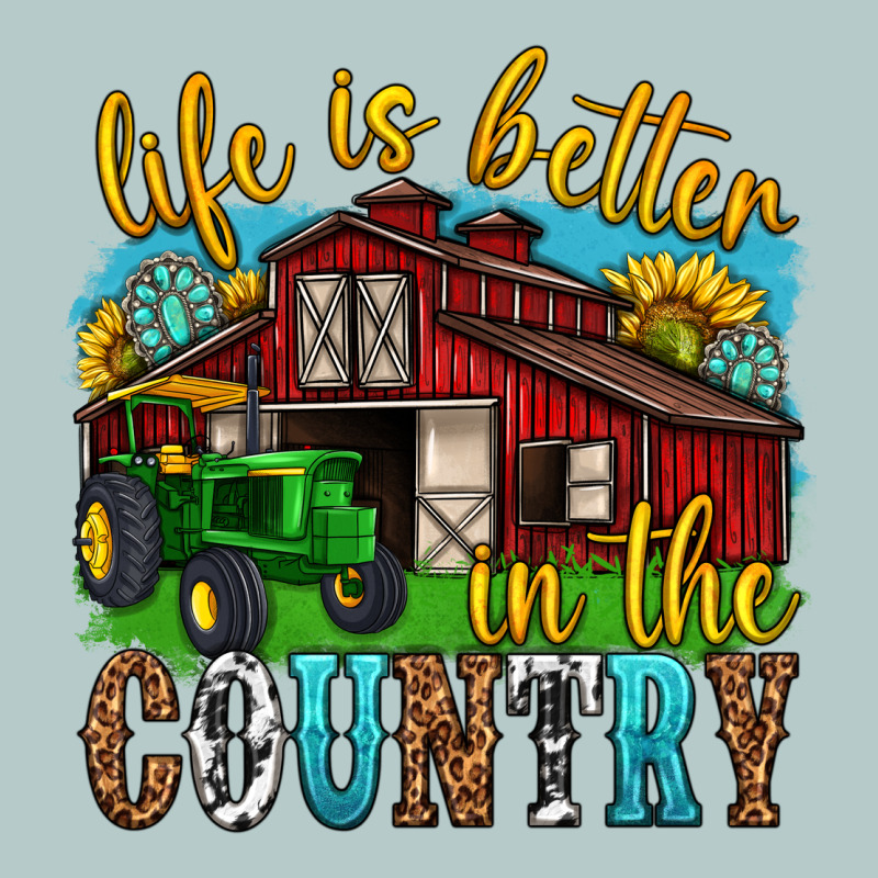 Life Is Better In The Country Western Heavy Core Tee by texasbilliewilder | Teevron