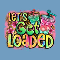 Let's Get Loaded Urban Heavy Tee | Teevron