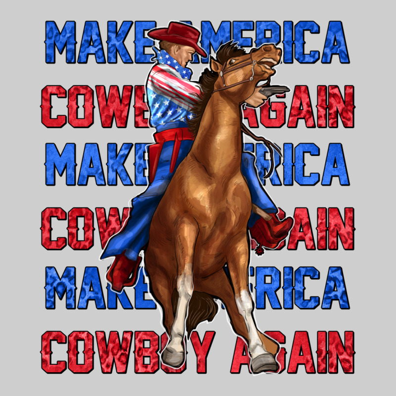 Make America Cowboy Again Premium Tee by texasbilliewilder | Teevron
