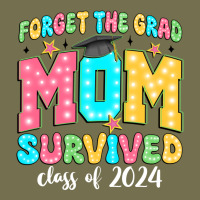 Forget The Grad Mom Survived Class Of 2024 Vintage Hoodie | Teevron