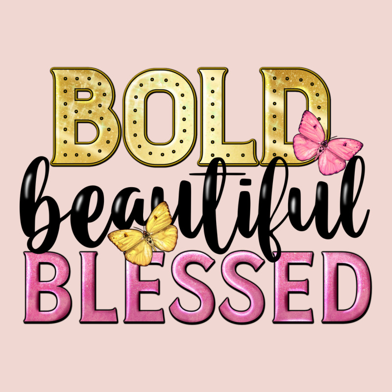 Bold Beautiful Blessed Premium Sweatshirt by LillyAllenDesigns | Teevron