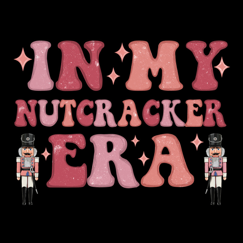 In My Nutcracker Era Ladies Tee by MaliasSmallBusiness | Teevron