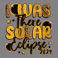 I Was There Solar Eclipse 2024 Heavyweight Hoodie | Teevron