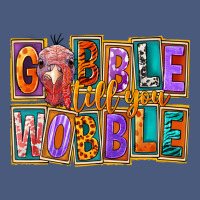 Gobble Till You Wobble Vintage Hoodie | Teevron