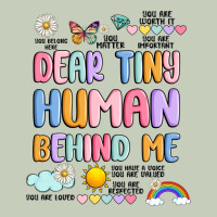 Dear Tiny Human Behind Me Ladies Tee | Teevron