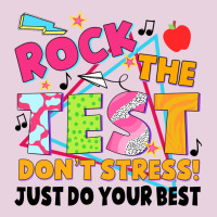 Rock The Test Don't Stress! Just Do Your Best Ladies Tee | Teevron