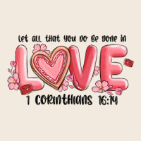 Let All That You Do Be Done In Love 1 Corinthıans Zipper Hoodie | Teevron
