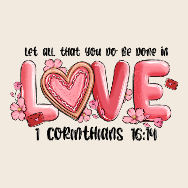 Let All That You Do Be Done In Love 1 Corinthıans Zipper Hoodie by MaliasSmallBusiness | Teevron