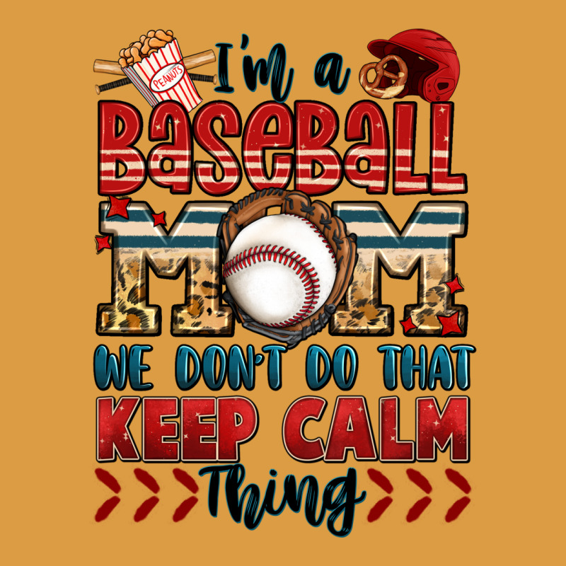 I'm A Baseball Mom We Don't Do That Keep Calm Thin Urban Heavy Tee by Jasminsmagicworld | Teevron