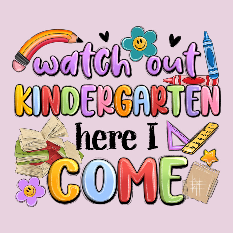 Watch Out Kindergarten Here I Come Ladies Tee by MaliasSmallBusiness | Teevron