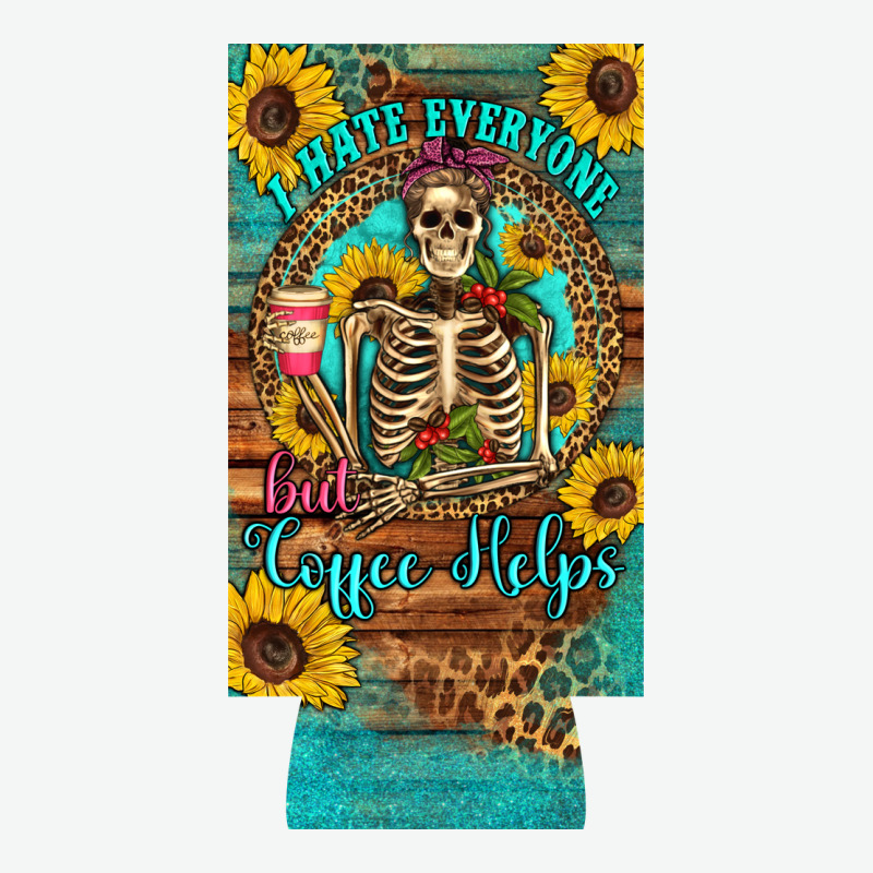 I Hate Everyone But Coffee Helps Western Skeleton Coffee Sunflowers 12 Urban Heavy Tee by Artiststas | Teevron