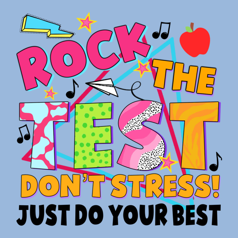 Rock The Test Don't Stress! Just Do Your Best Premium Hoodie by JahusDesignShop | Teevron