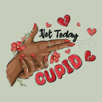 Not Today Cupid Ladies Tee | Teevron