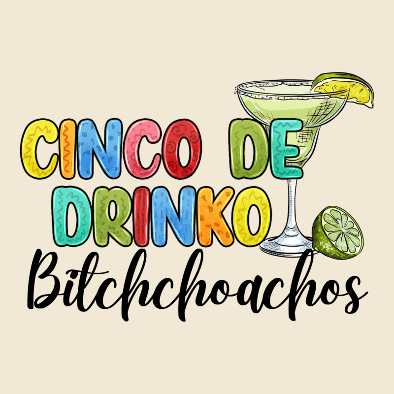 Cinco De Drinko Bitchchoahos Ladies Tee by JahusDesignShop | Teevron