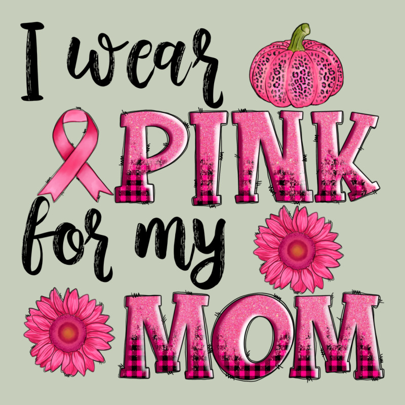 I Wear Pink For My Mom Sunlower And Pumpkin Classic Tee by AdoDesignShop | Teevron