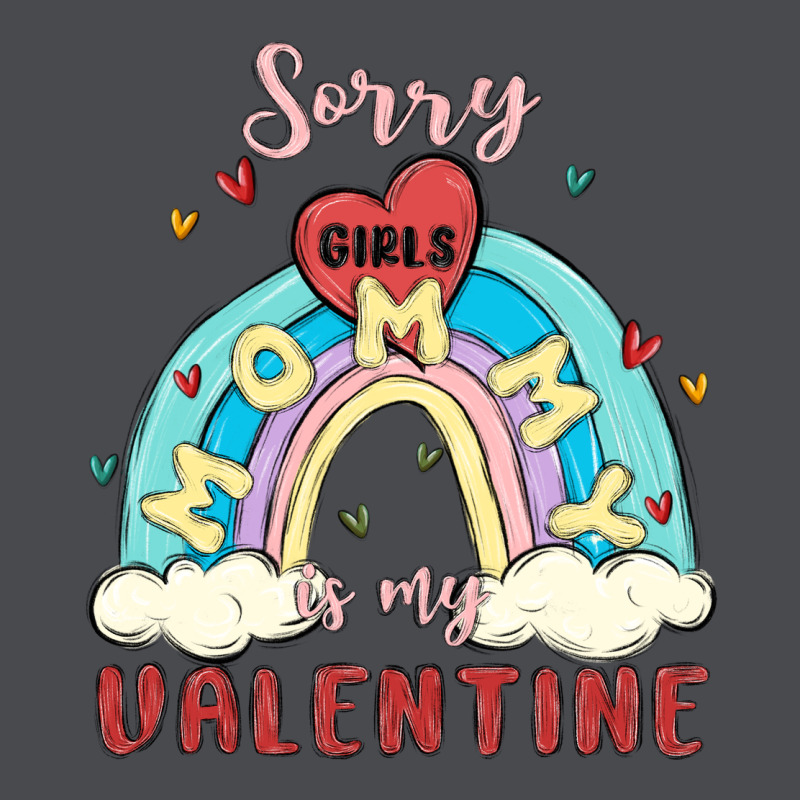 Sorry Girls Mommy Is Valentine Zipper Hoodie by MaliasSmallBusiness | Teevron