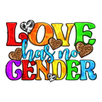 love has no gender pride lgbtq | Teevron