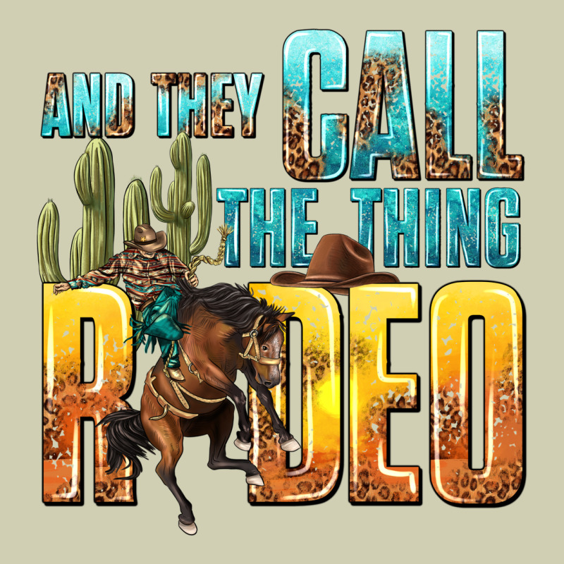 And They Call The Thing Rodeo Heavy Core Tee by texasbilliewilder | Teevron