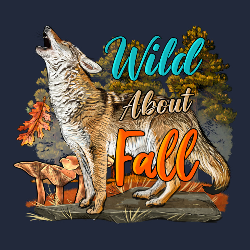 Wild About Fall Coyote Premium Sweatshirt by LillyAllenDesigns | Teevron