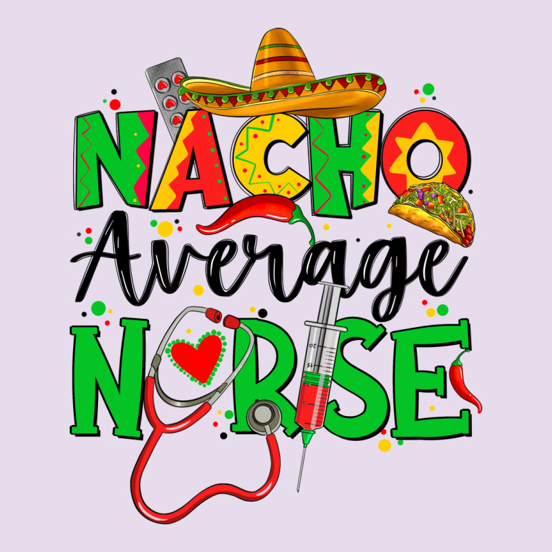 Nacho Average Nurse Premium Hoodie by JahusDesignShop | Teevron