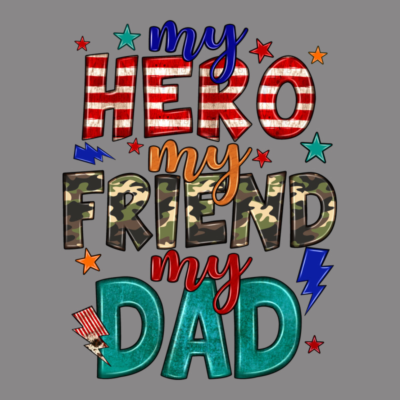 My Hero My Friend My Dad Vintage Tee by JahusDesignShop | Teevron