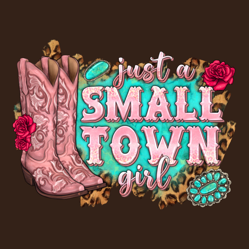Just A Small Town Girl Cowgirl Boots Heavy Core Tee by texasbilliewilder | Teevron