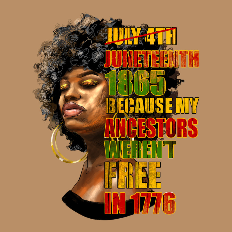 Juneteenth 1885 Because My Ancestors Weren't Free In 1776 Black Woman Vintage Hoodie by HRA Design Shop | Teevron