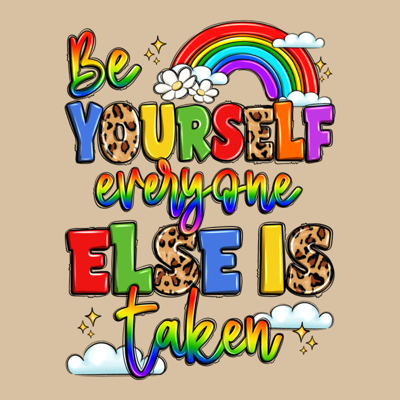 Be Yourself Everyone Else In Taken Heavyweight Hoodie by LillyAllenDesigns | Teevron