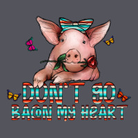 Don't Go Bacon My Heart Vintage Hoodie | Teevron
