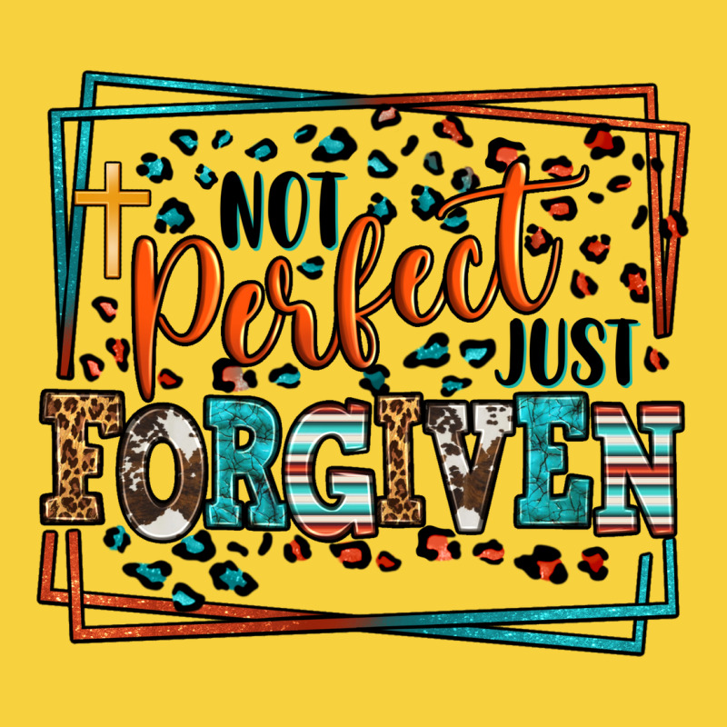 Not Perfect Just Forgiven Premium Sweatshirt by LillyAllenDesigns | Teevron