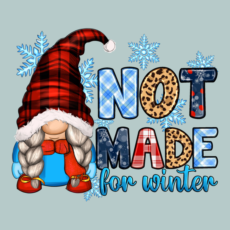 Not Made For Winter With Gnome Heavy Core Tee by Zillion Design Studio | Teevron