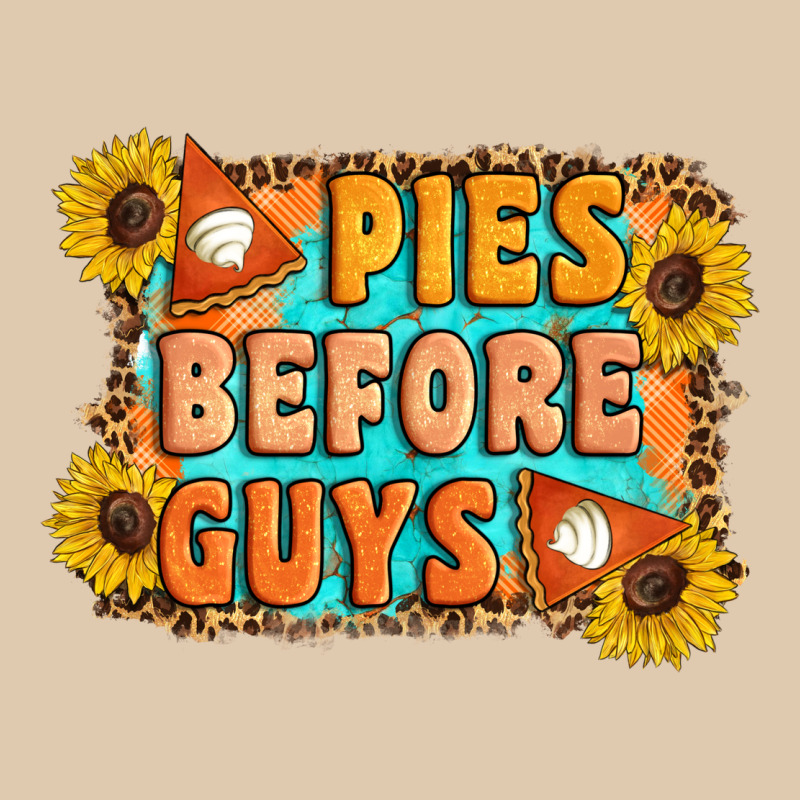 Pies Before Guys Heavyweight Sweatshirt by Artiststas | Teevron
